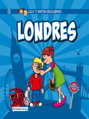 cover image of Lilly y Anton descubren Londres
